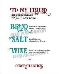 With the film having been seen by so many people, it may be partially responsible for the common use of bread, salt. Printable New Home Blessing Bread Salt Wine Poem Its A Wonderful Life Housewarming Gift Basket Home Blessing Print House Blessing House Warming Gift Diy Housewarming Gift Baskets House Warming Gifts
