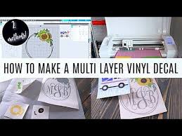 A cricut (or similar silhouette) machine. How To Make A Multi Color Vinyl Decal Layering Vinyl Using Parchment Paper And Registration Marks Youtube In 2021 Layering Vinyl Layered Vinyl Vinyl Decals