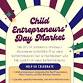 Child Entrepreneurs’ Day Market event image