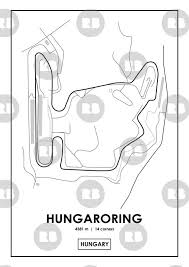 We need an update for this track pls. Hungaroring Hungary Track Map Poster By Andrea Anastasio Map Poster Map Hungary