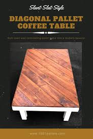 Spend this time at home to refresh your home decor style! Rustic Bias Pallet Coffee Table 1001 Pallets