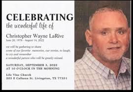 Christopher Wayne “Chris” LaRive (1978-2022)