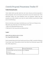 Surat penawaran barang juga termasuk ke dalam surat resmi sehingga ketika anda menulis surat ini maka anda harus menggunakan bahasa baku alias bahasa yang formal. Doc Contoh Proposal Penawaran Tender It Wisnu Andreanto Academia Edu