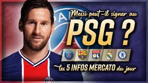 Messi Peut Il Signer Au Psg Youtube