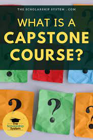 A capstone project is an academic paper that serves as a summary of a student's experience. What Is A Capstone Course The Scholarship System