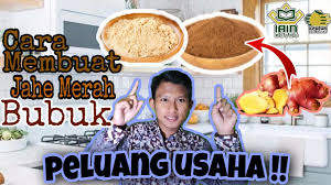 Cara membuat serbuk jahe | kreativitas mahasiswa umb #toturial #mahasiswakreatif. Peluang Usaha Cara Membuat Jahe Merah Bubuk Youtube