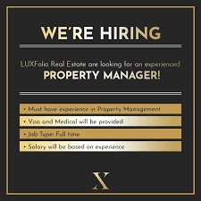 Luxfolio Real Estate Is Hiring If You Have Experience In Property Management In Dubai Send Your Cv To Kaj Luxfol Property Management Job Opening Management