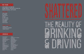 Shattered The Reality Of Drunk Driving By Junnotjune Issuu