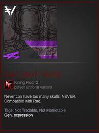 Killing Floor 2 Items Quality And Rankings Steamah
