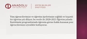 Anadolu üniversitesi uzaktan öğretim tezsiz yüksek lisans programları otomasyonları. Egitim Bilimleri Enstitusu