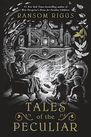 Noticed a peculiar odor in the room. Tales Of The Peculiar By Ransom Riggs 9780399538544 Penguinrandomhouse Com Books
