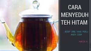 Maybe you would like to learn more about one of these? Coba Deh Alternatif Teh Hitam Untuk Menurunkan Berat Badan Berikut Cara Menyeduhnya Teh Hitam Teh Hitam