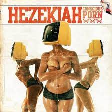 HEZEKIAH - Conscious Porn - Amazon.com Music