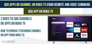 See full list on wikihow.com Add Apps On Roku Tv Using Remote And Voice Command A Savvy Web