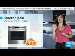 Nous vous proposons également des. Bien Choisir Mon Four Chaleur Brassee Ou Chaleur Tournante Youtube