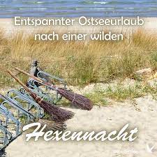 Weitere ideen zu hexennacht, lustige sprüche, lustige sprüche bilder. Entspannung Nach Der Walpurgisnacht Ostsee Urlaub Bilder Fasching Feiertagsgrusse