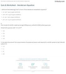 Determine the value of the ph at the intersection of the data point line through the ordinate axis; Quiz Worksheet Henderson Equation Study Com