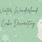 Winter Wonderland Cake Decorating event image