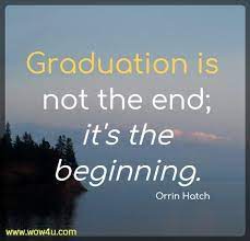 59 Graduation Quotes Inspirational Words Of Wisdom