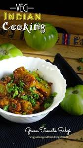 How To Make Hare Tamatar Ki Sabzi Green Tomatoes Stir Fry No Onion No Garlic Green Tom Green Tomato Recipes Curry Recipes Indian Vegetarian Recipes Healthy