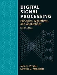 Digital Signal Processing 4th Edition Digital Signal Processing Signal Processing Digital Processing