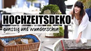 Einem saisonalen menü oder recyceltem. Hochzeitsdeko On A Budget I Gunstig Einfach Wunderschon Youtube