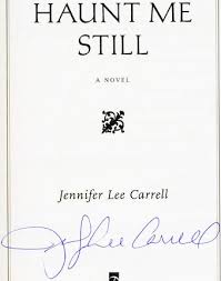 Haunt Me Still: A Novel