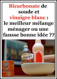 Bicarbonate Et Vinaigre Blanc Meilleur Melange Menager Ou Fausse Bonne Idee Bicarbonate De Soude Vinaigre Blanc Vinaigre Et Bicarbonate