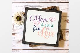 Download Mom A Son S First Love Svg Cricut File Graphic By Angela Wheeland Creative Fabrica In 2020 Print Templates Digital Design First Love PSD Mockup Templates