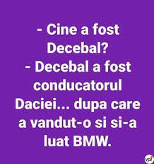 Cine a fost la sapa? Cine A Fost Decebal Viral Pe Internet Funny Memes Funny Texts Funny Moments