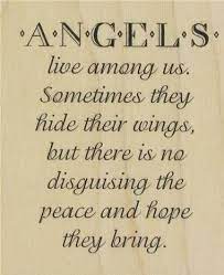 Angels Among Us Poem Bing Images Angel Quotes Words Quotes