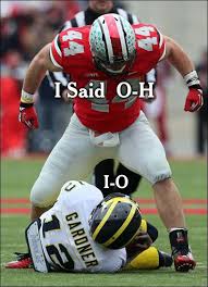 Ohio State Buckeye Fans Ha Hawhen I Say O H You Say I O Ohio Football Ohio State Vs Michigan Ohio