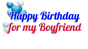 What better way to say you love someone than simply saying i love. Happy Birthday For My Boyfriend Wishes And Wallpaper My Boyfriend Birthday Status 1504x844 Wallpaper Teahub Io