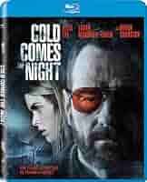 Amazon.com: Cold Comes the Night [Blu-ray] : Alice Eve, Bryan Cranston,  Logan Marshall-Green, Tze Chun: Movies & TV