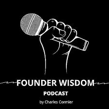 Amazon.com: Founder Wisdom Podcast : Charles Cormier : Audible Books &  Originals