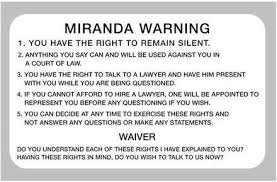 Miranda V Arizona 1966 You Have The Right To Remain Silent After Police Questioning Ernesto Miranda Confessed To Ki Miranda Rights Miranda Criminal