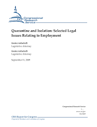 Quarantine And Isolation Selected Legal Issues Relating To Employment Everycrsreport Com