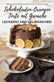 Schokoladen Orangen Torte Mit Mandeln Und Schoko Ganache Rezept Lebensmittel Essen Rezept Becherkuchen Orangen Torte