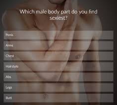 The human body, parts of human body, definition and examples. Which Male Body Part Do You Find Sexiest Romance Nigeria