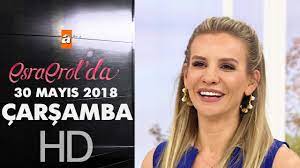 30 mayıs hakkında türkçe bilgi: Esra Erol Da 30 Mayis 2018 Carsamba Youtube