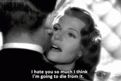 Rita Hayworth Johnny Farrell Hate GIF