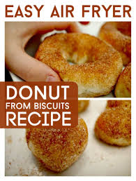Biscuits In Air Fryer Donuts Easy Air Fryer Donut From Biscuits Recipe In 2020 Air Fryer Recipes Easy Air Fryer Recipes Vegetarian Air Fryer Recipes