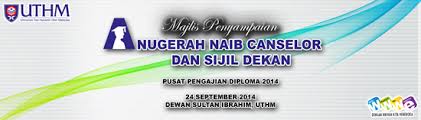 Pusat pengajian diploma uthm may 30 at 8:52 pm en zaurin bin ali telah berkhidmat sebagai ketua jabatan bagi jabata. Majlis Anugerah Naib Canselor Dan Sijil Dekan Tahun 2014 Pusat Pengajian Diploma Ucitv Blog