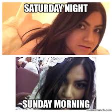 25 best memes about saturday night saturday night memes. Sunday Morning Memes