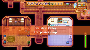 Jul 19, 2021 · robin is one of the first villagers that the player meets in stardew valley since she's the town carpenter. Stardew Valley Carpenter Shop Guide Hours Location Stardew Valley Wiki