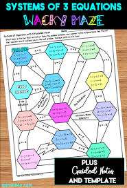 Great Practice For Systems Of 3 Equations Not Just A Fun Maze Also Included Are Guided Notes And Show You Work Systems Of Equations Equations Guided Notes