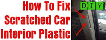 Is The Interior Of Your Cars Plastic Scratched Having Scratches On The Interior Plastic Or Vinyl Of Your Car Interior Car Cleaning Hacks Car Cleaner Interior