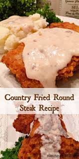 Country Fried Cube Steak Norine S Nest Recipe Tenderized Round Steak Recipes Round Steak Recipes Cube Steak Recipes