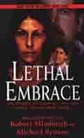 Lethal Embrace: 9780786017850: Benson, Michael, Mladinich, Robert: 圖書