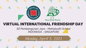 This day is dedicated to the understanding of singapore's relations with neighbouring countries and beyond. Virtual International Friendship Day Pembangunan Jaya Elementary Scool Mahabodhi School Singapore Youtube